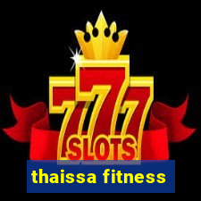 thaissa fitness